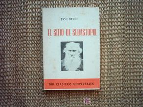 Gebrauchte Bücher: EL SITIO DE SEBASTOPOL. LEON TOLSTOI. 1969. 100 CLÁSICOS UNIVERSALES. nº 28
